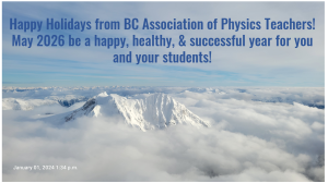 Happy Holidays from BC Association of Physics Teachers!